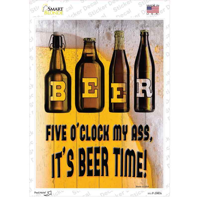 Its Beer Time Novelty Rectangle Sticker Decal