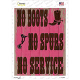 No Boots No Spurs No Service Novelty Rectangle Sticker Decal