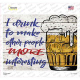 Make Other People More Interesting Novelty Rectangle Sticker Decal
