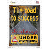 The Road To Success Novelty Rectangle Sticker Decal