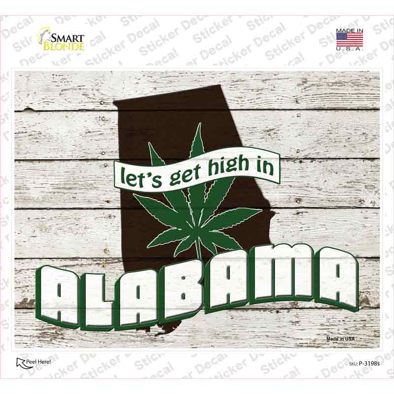 Get High In Alabama Novelty Rectangle Sticker Decal