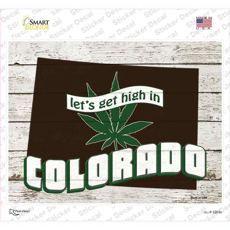 Get High In Colorado Novelty Rectangle Sticker Decal