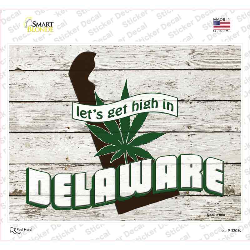 Get High In Delaware Novelty Rectangle Sticker Decal