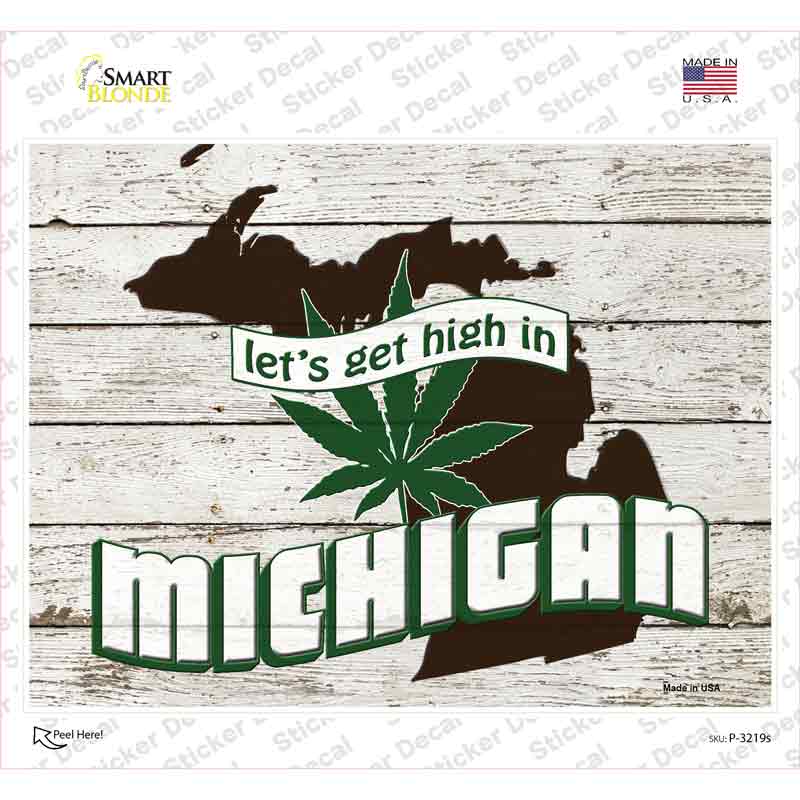 Get High In Michigan Novelty Rectangle Sticker Decal