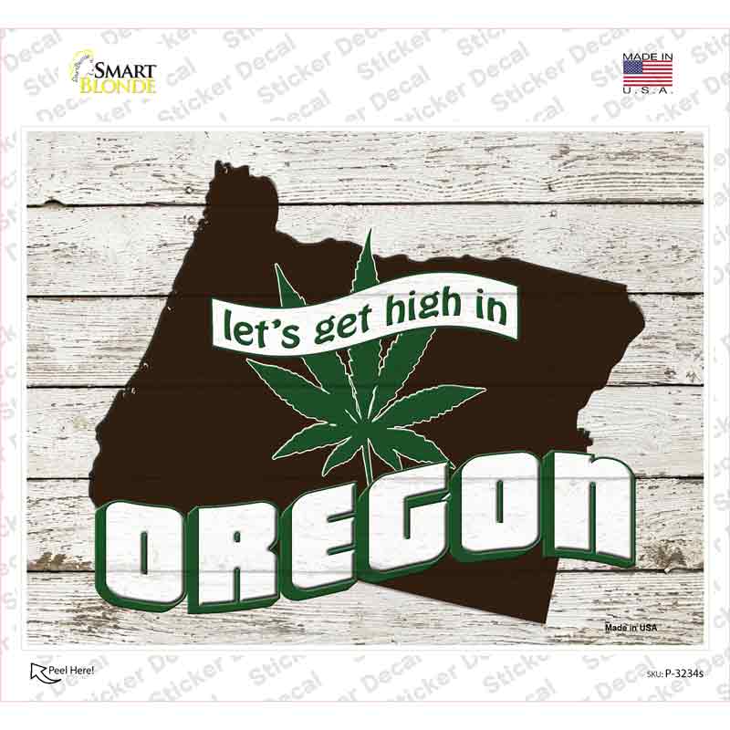 Get High In Oregon Novelty Rectangle Sticker Decal