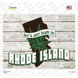 Get High In Rhode Island Novelty Rectangle Sticker Decal