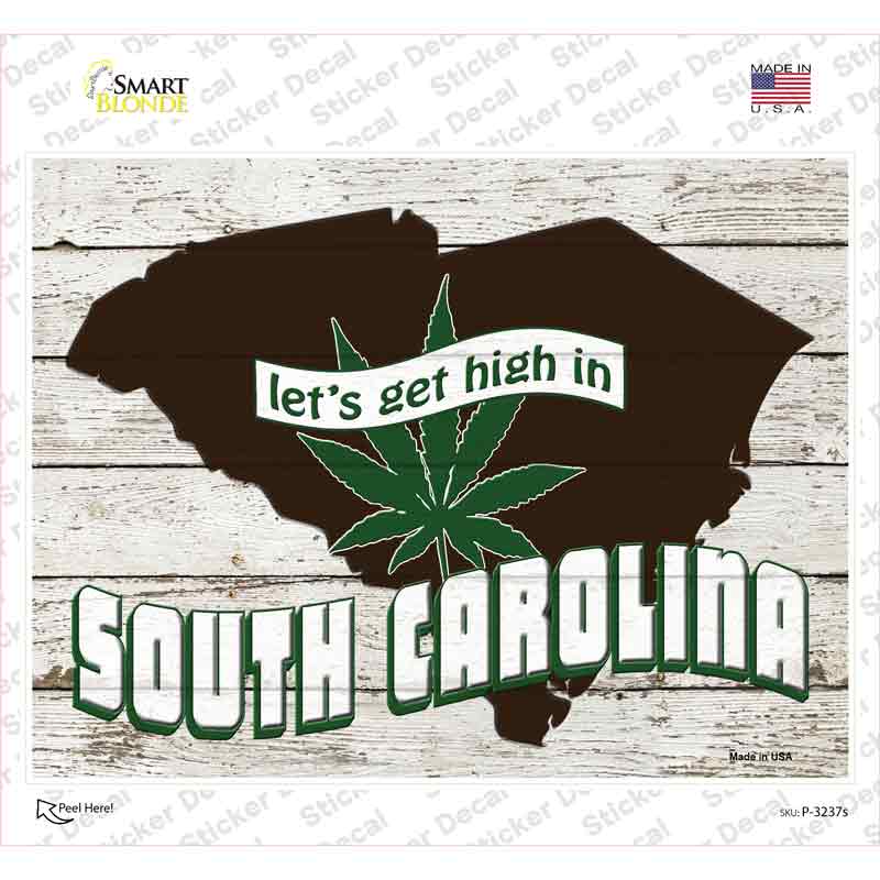 Get High In South Carolina Novelty Rectangle Sticker Decal