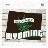 Get High In Wyoming Novelty Rectangle Sticker Decal