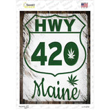 HWY 420 Maine Novelty Rectangle Sticker Decal