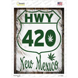 HWY 420 New Mexico Novelty Rectangle Sticker Decal