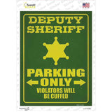 Deputy Sheriff Only Novelty Rectangle Sticker Decal