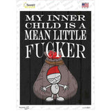 Mean Little Fcker Novelty Rectangle Sticker Decal