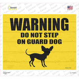 Dont Step On Guard Dog Chihuahua Novelty Rectangle Sticker Decal