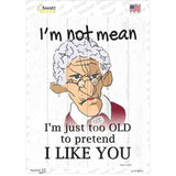 Im Not Mean Female Novelty Rectangle Sticker Decal