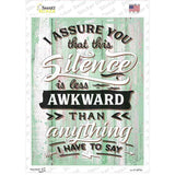 Silence Is Less Awkward Novelty Rectangular Sticker Decal