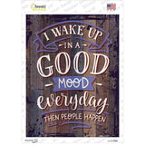 Good Mood Than People Happen Novelty Rectangular Sticker Decal