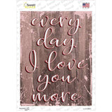 I Love You More Novelty Rectangular Sticker Decal