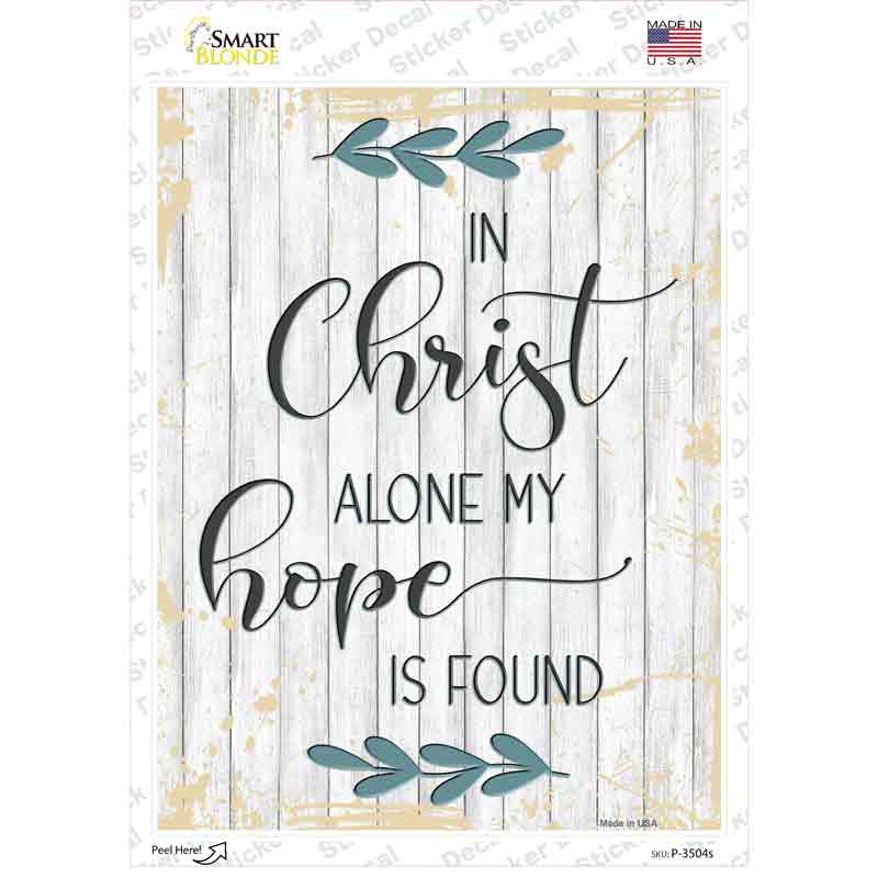 In Christ Alone Novelty Rectangular Sticker Decal
