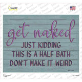 Get Naked Novelty Rectangular Sticker Decal
