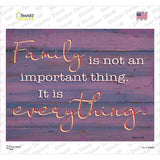 Family Is Everything Novelty Rectangular Sticker Decal