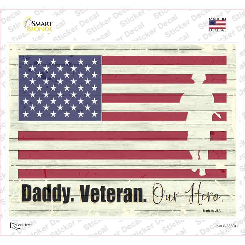 Veteran Our Hero Novelty Rectangular Sticker Decal