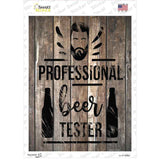 Professional Beer Tester Novelty Rectangle Sticker Decal