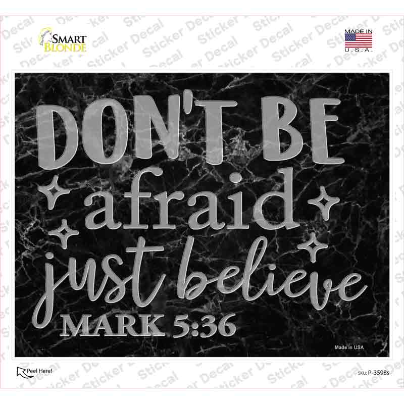 Just Believe Bible Verse Novelty Rectangle Sticker Decal