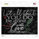 Done With Love Bible Verse Novelty Rectangle Sticker Decal