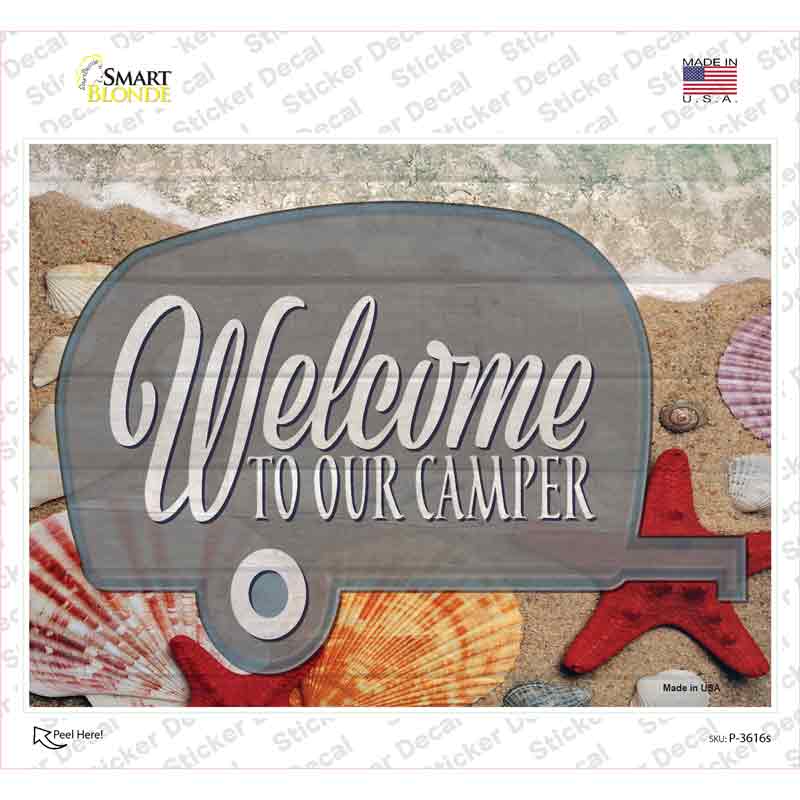 Welcome To Our Camper Novelty Rectangle Sticker Decal