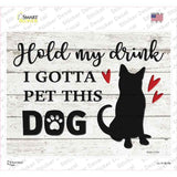 Gotta Pet This Dog Novelty Rectangle Sticker Decal