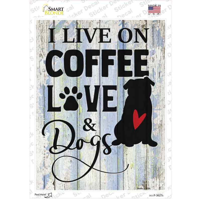 Coffee Love Dogs Novelty Rectangle Sticker Decal