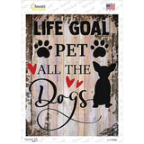 Pet All The Dogs Novelty Rectangle Sticker Decal