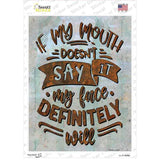 My Face Will Novelty Rectangle Sticker Decal