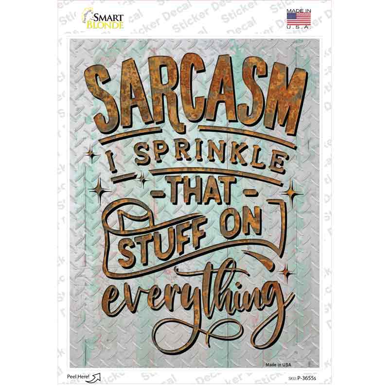 Sarcasm On Everything Novelty Rectangle Sticker Decal