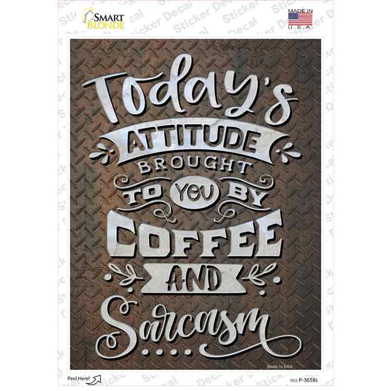 Brought By Coffee And Sarcasm Novelty Rectangle Sticker Decal
