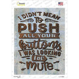 I Was Looking For Mute Novelty Rectangle Sticker Decal