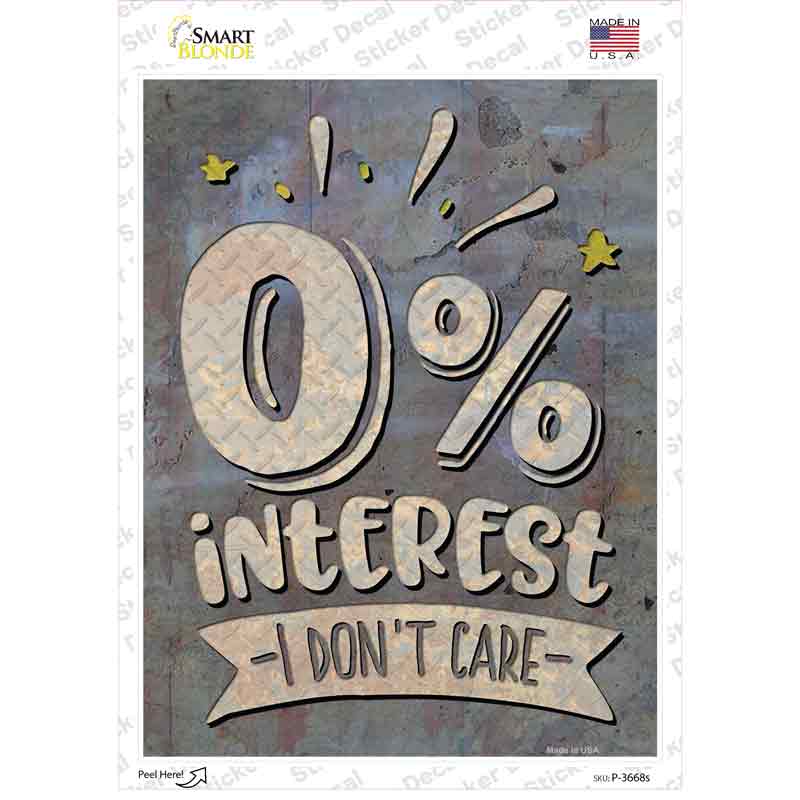 Zero Interest Novelty Rectangle Sticker Decal