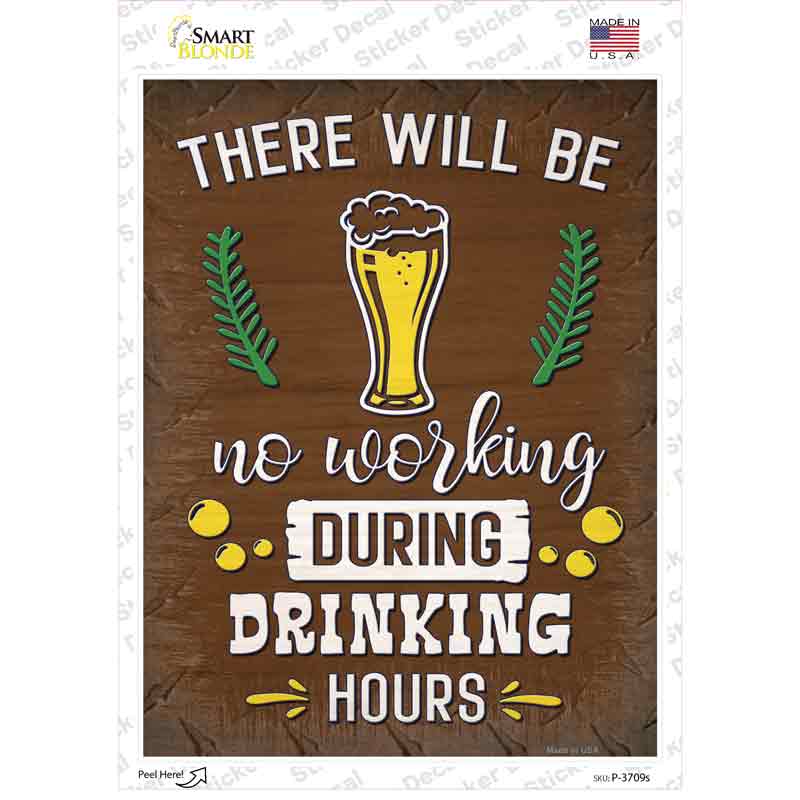 During Drinking Hours Novelty Rectangle Sticker Decal