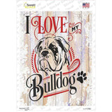 I Love My Bulldog Novelty Rectangle Sticker Decal
