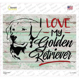 I Love My Golden Retriever Novelty Rectangle Sticker Decal