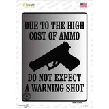 Cost of Ammo Novelty Rectangle Sticker Decal