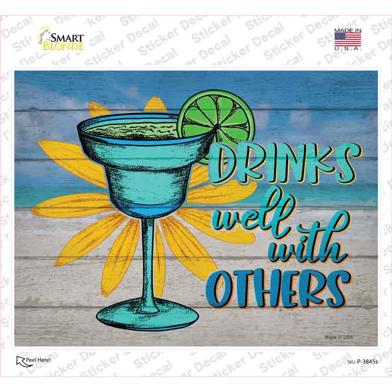Drinks Well With Others Novelty Rectangle Sticker Decal