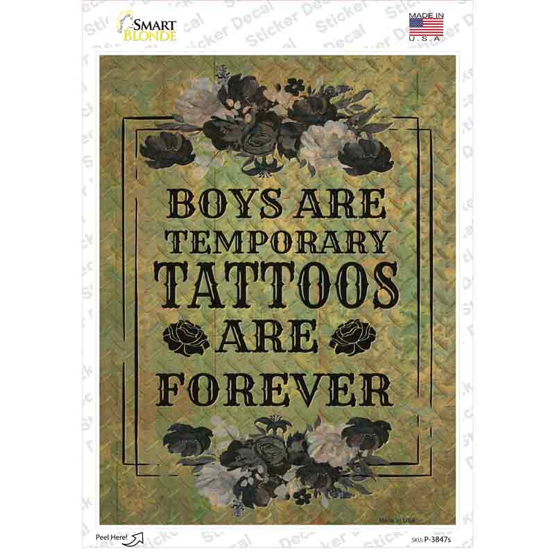 Tattoos Are Forever Novelty Rectangle Sticker Decal