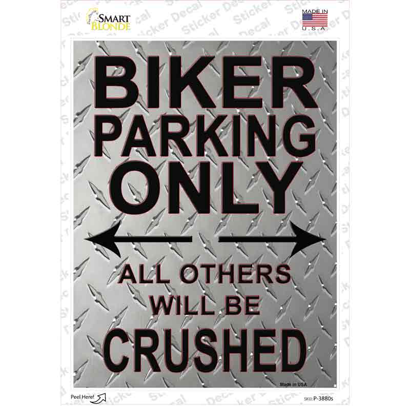 Biker Only Crushed Novelty Rectangle Sticker Decal
