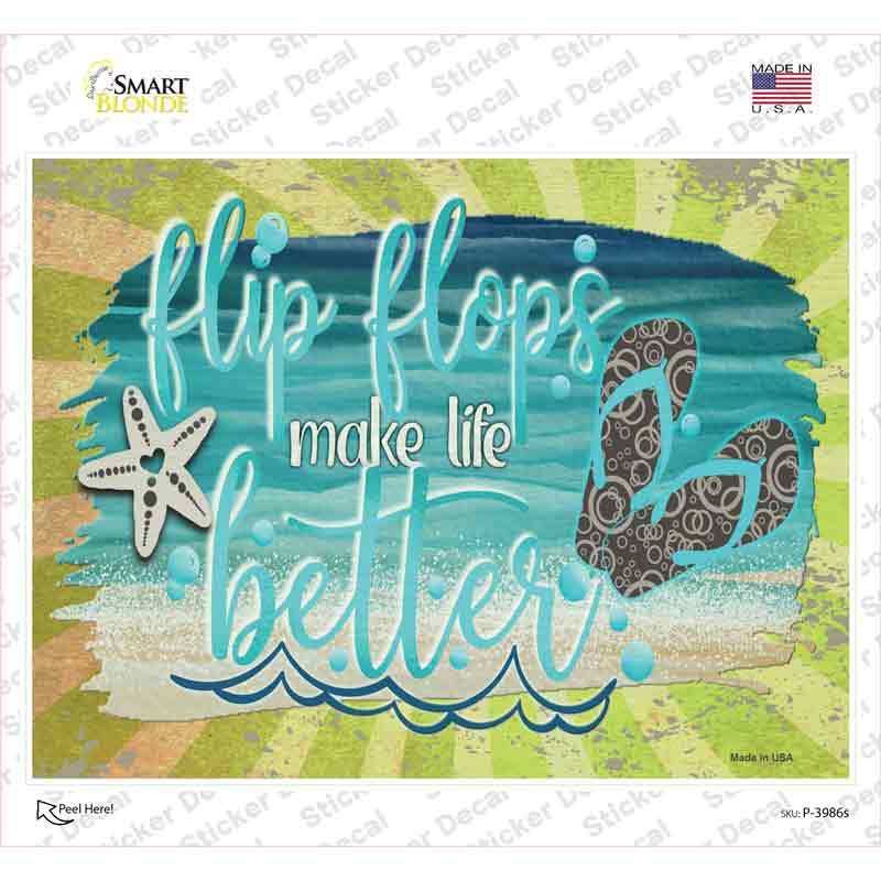 Flip Flops make Life Better Novelty Rectangle Sticker Decal