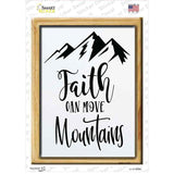 Faith Can Move Mountains Novelty Rectangle Sticker Decal