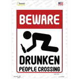 Beware Drunken People Novelty Rectangle Sticker Decal
