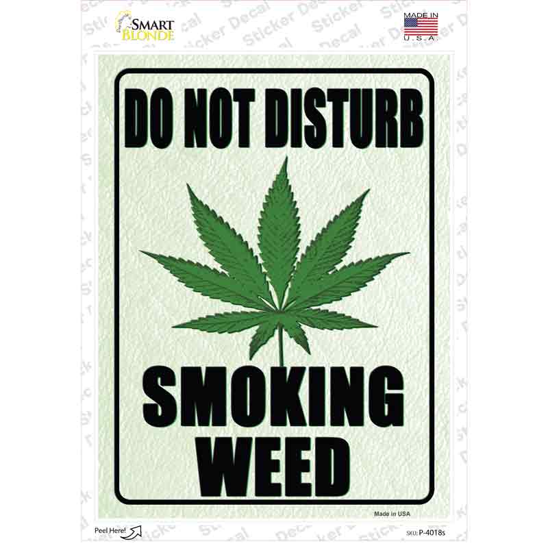Do Not Disturb Smoking Weed Novelty Rectangle Sticker Decal