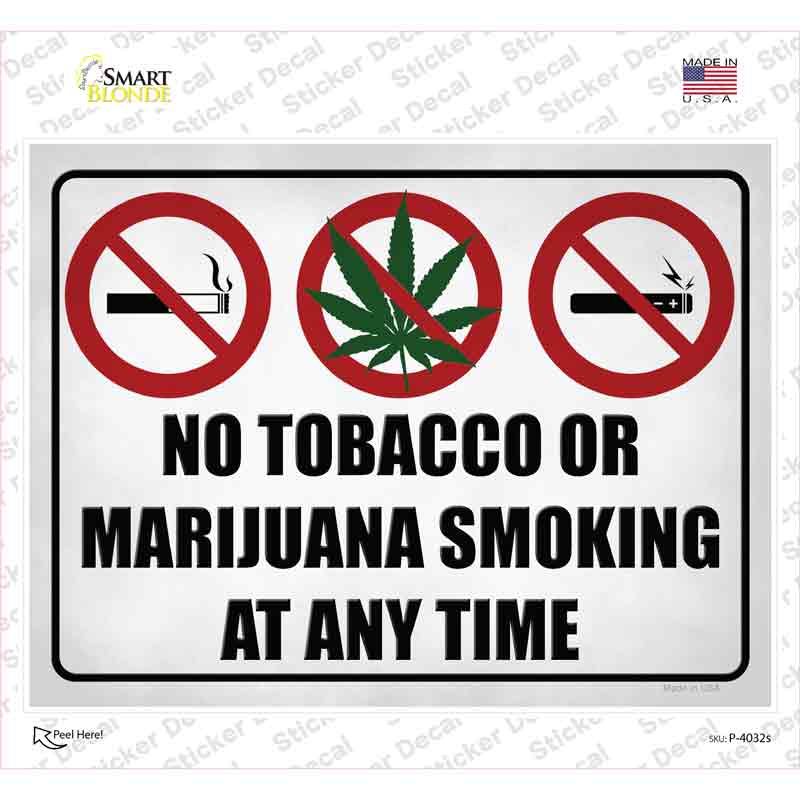 No Tobacco or Marijuana Smoking Novelty Rectangle Sticker Decal