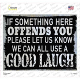 We Can All Use A Good Laugh Novelty Rectangle Sticker Decal